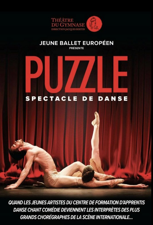 Affiche du spectacle de danse intitulé Puzzle, présenté par les Jeunes Ballets Européens, au Théâtre du Gymnase Marie Bell à Paris.